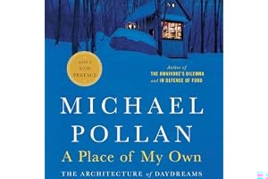 A Place of My Own: The Education of an Amateur Builder book cover