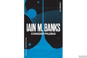 Consider Phlebas (Culture, #1) book cover