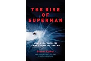 The Rise of Superman: Decoding the Science of Ultimate Human Performance book cover