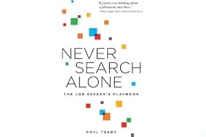 Never Search Alone: The Job Seeker’s Playbook book cover