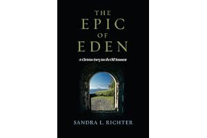 The Epic of Eden: A Christian Entry Into the Old Testament book cover