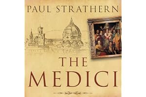The Medici: Power, Money, and Ambition in the Italian Renaissance book cover