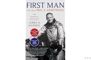 First Man: The Life of Neil A. Armstrong book cover