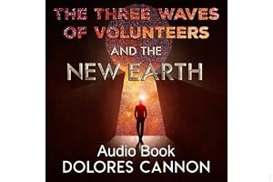 The Three Waves of Volunteers and the New Earth book cover