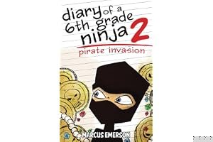 Pirate Invasion (Diary of a 6th Grade Ninja #2) book cover