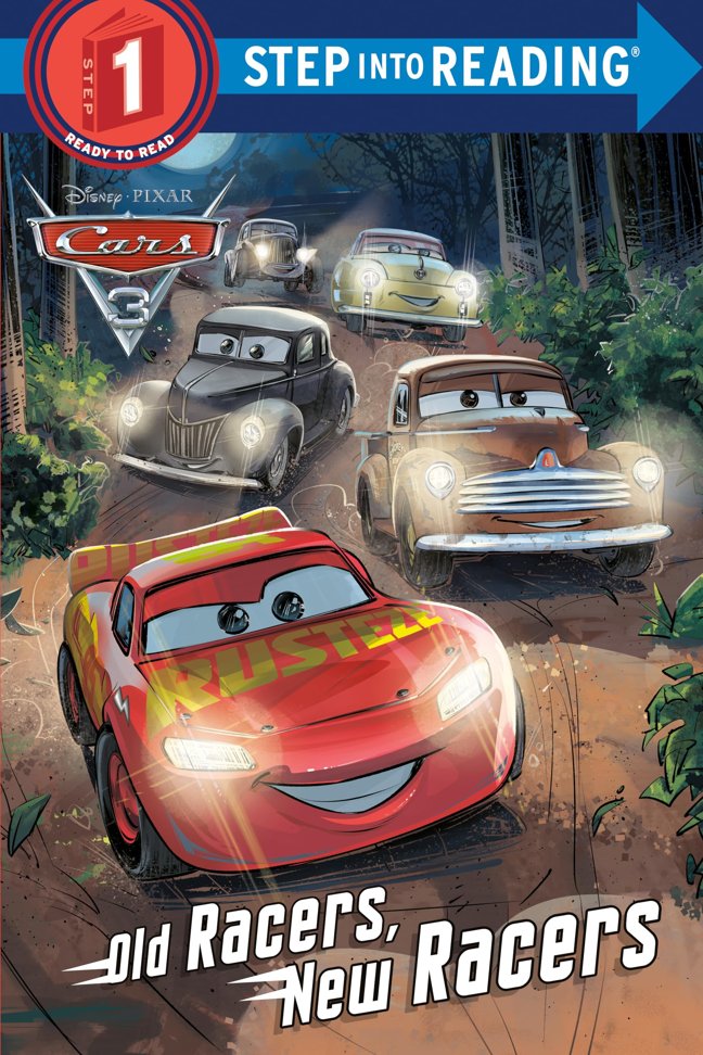Old Racers, New Racers (Disney/Pixar Cars 3) (Step into Reading, Step 1) book cover