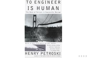 To Engineer is Human: The Role of Failure in Successful Design book cover