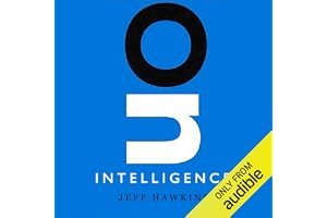 On Intelligence: How a New Understanding of the Brain Will Lead to the Creation of Truly Intelligent Machines book cover