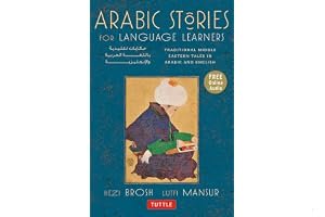 Arabic Stories for Language Learners: Traditional Middle Eastern Tales In Arabic and English (Audio CD Included) book cover