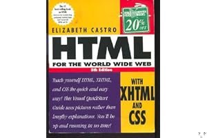 HTML for the World Wide Web with XHTML and CSS (Visual QuickStart Guide) book cover