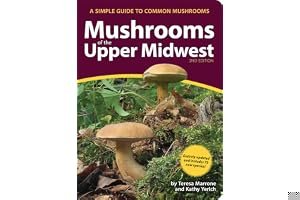 Mushrooms of the Upper Midwest: A Simple Guide to Common Mushrooms book cover