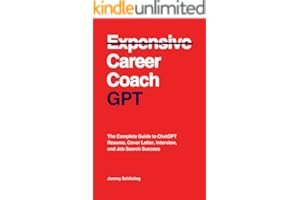 Career Coach GPT: The Complete Guide to ChatGPT Resume, Cover Letter, Interview, and Job Search Success book cover