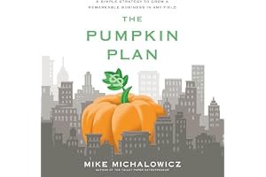 The Pumpkin Plan: A Simple Strategy to Grow a Remarkable Business in Any Field book cover