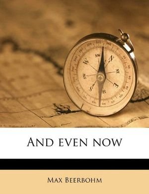 And Even Now book cover