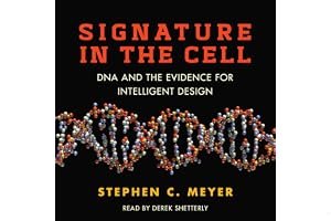 Signature in the Cell: DNA and the Evidence for Intelligent Design book cover