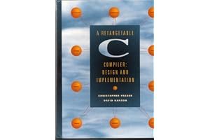 A Retargetable C Compiler: Design and Implementation book cover