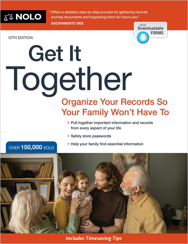 Get It Together: Organize Your Records So Your Family Won't Have to book cover