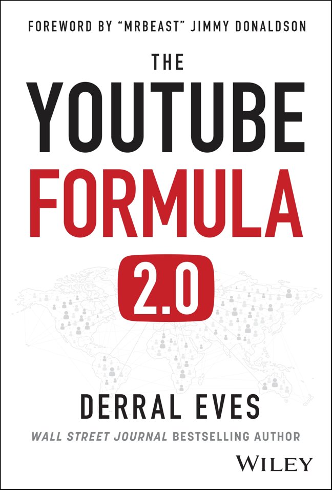 The Youtube Formula: How Anyone Can Unlock the Algorithm to Drive Views, Build an Audience, and Grow Revenue book cover
