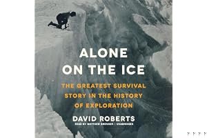 Alone on the Ice: The Greatest Survival Story in the History of Exploration book cover
