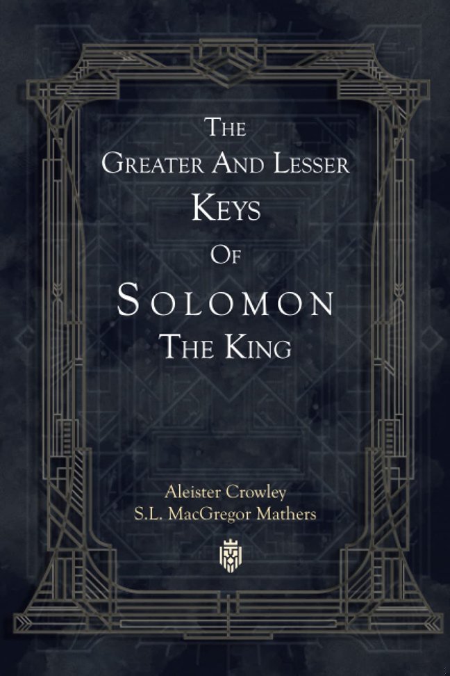 The Greater And Lesser Keys Of Solomon The King book cover