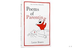 Poems of Parenting: A Witty and Touching Compilation of Parenting Poems, The Perfect Gift for New Parents book cover