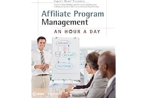 Affiliate Program Management: An Hour a Day book cover
