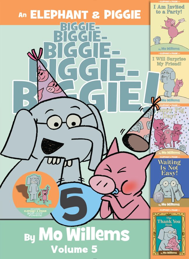 An Elephant & Piggie Biggie! Volume 5 (An Elephant and Piggie Book) book cover