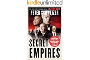 Secret Empires: How the American Political Class Hides Corruption and Enriches Family and Friends book cover