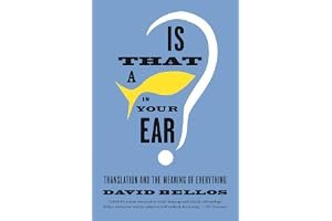 Is That a Fish in Your Ear? Translation and the Meaning of Everything book cover