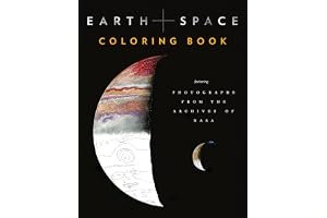 Earth and Space Coloring Book: Featuring Photographs from the Archives of NASA (Adult Coloring Books, Space Coloring Books, NASA Gifts, Space Gifts for Men) book cover