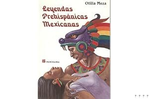Leyendas prehispanicas Mexicanas/ Prehispanic Mexican Legends book cover