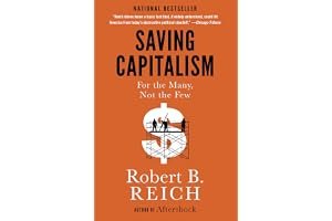 Saving Capitalism: For the Many, Not the Few book cover