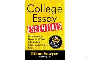 College Essay Essentials: A Step-By-Step Guide to Writing a Successful College Admissions Essay book cover