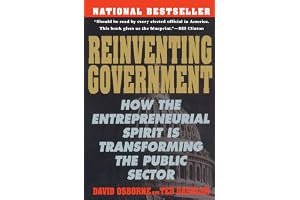 Reinventing Government: How the Entrepreneurial Spirit is Transforming the Public Sector (Plume) book cover