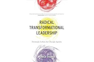 Radical Transformational Leadership: Strategic Action for Change Agents book cover