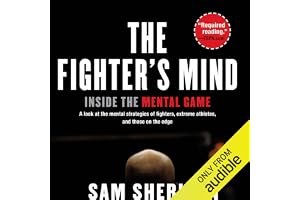 The Fighter's Mind: Inside the Mental Game book cover