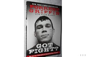 Got Fight?: The 50 Zen Principles of Hand-to-Face Combat book cover