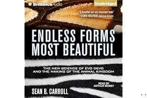 Endless Forms Most Beautiful: The New Science of Evo Devo and the Making of the Animal Kingdom book cover