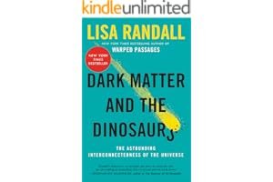Dark Matter and the Dinosaurs: The Astounding Interconnectedness of the Universe book cover