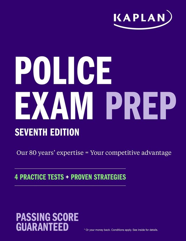 Police Exam Prep 7th Edition: 4 Practice Tests + Proven Strategies (Kaplan Test Prep) book cover