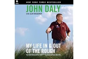 My Life in and out of the Rough: The Truth Behind All That Bull**** You Think You Know About Me book cover