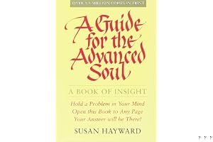A Guide for the Advanced Soul: A Book of Insight Tag - Hold a Problem in Your Mind book cover
