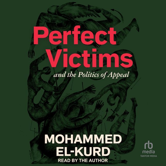 Perfect Victims: And the Politics of Appeal book cover
