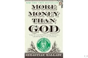 More Money Than God: Hedge Funds and the Making of a New Elite book cover