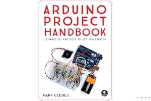 The Arduino Project Handbook: 45 Illustrated Projects for the Complete Beginner book cover