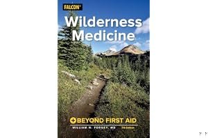 Wilderness Medicine: Beyond First Aid book cover