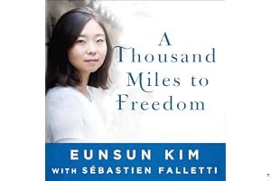 A Thousand Miles to Freedom: My Escape from North Korea book cover