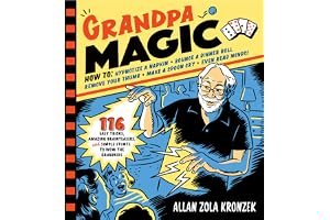 Grandpa Magic: 116 Easy Tricks, Amazing Brainteasers, and Simple Stunts to Wow the Grandkids book cover