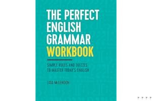 The Perfect English Grammar Workbook: Simple Rules and Quizzes to Master Today's English book cover