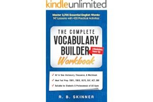 The Complete Vocabulary Builder Workbook: Master 3,700 Essential English Words - 147 Lessons with 428 Practical Activities book cover